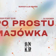 Po Prostu Majówka | DJ Soober