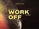 Work OFF | Dj Voodo