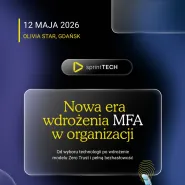 Nowa era wdrożenia MFA w organizacji 