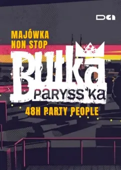 Bułka Parysska - Majówka non stop 