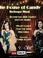 The House of Candy: Burlesque Ritual