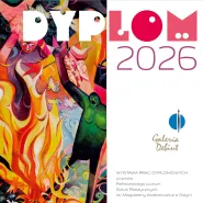 Dyplom 2026 - wystawa 