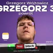 Grzegorz 3: Powrót