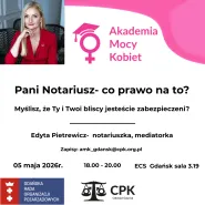 Pani Notariusz - co prawo na to.
