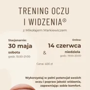 Trening oczu i widzenia z Mikołajem Markiewiczem