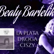 Beaty Bartelik spotkanie autorskie. La Plata - droga ciszy - 1007 km w słowach i dźwiękach.