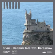 Krym - śladami Tatarów i Karaimów