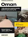 Prelekcja podróżnicza: Oman - największe zaskoczenie, jakie kryje pustynia.