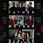 Father Mother Sister Brother | Kino na Szekspirowskim