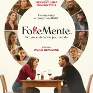 Follemente. W tym szaleństwie jest metoda  | Kino na Szekspirowskim