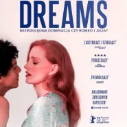 Dreams | Kino na Szekspirowskim