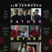 Father Mother Sister Brother | Kino na Szekspirowskim