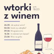 Wtorki z Winem: Wrogowie Wina