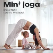 Mini Joga | zajęcia dla dzieci i opiekunów