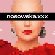 Nosowska .xxx 
