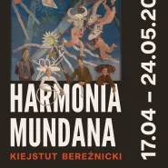 Finisaż | Oprowadzanie kuratorskie po wystawie Harmonia Mundana