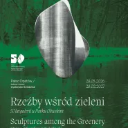 Rzeźby wśród zieleni. 50 lat galerii w Parku Oliwskim