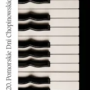 20. Pomorskie Dni Chopinowskie