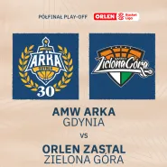 Koszykówka: AMW ARKA Gdynia - Orlen Zastal Zielona Góra