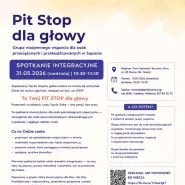Pit Stop dla głowy 