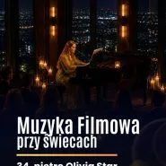 Muzyka filmowa przy świecach na 34. piętrze Olivia Star!