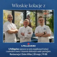 Włoskie kolacje z San Pellegrino w L'Entre Villes.
