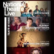 Teatr w kinie | National Theatre Live | edycja 2