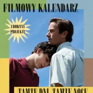 Tamte dni, tamte noce + muzyka na żywo | Urodzinowy Filmowy Kalendarz