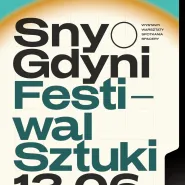 Sny o Gdyni - Festiwal Sztuki 