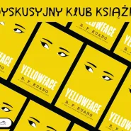 Dyskusyjny Klub Książki: Yellowface