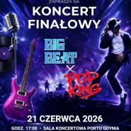 BigBeat x PopKing | Koncert Finałowy Empire Music School