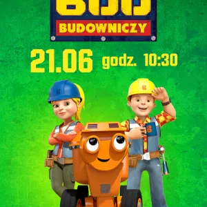 Filmowe Poranki: Bob Budowniczy, cz. 2