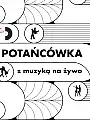 Potańcówka z muzyką na żywo