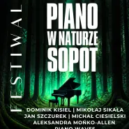 III Festiwal Piano w naturze Sopot 