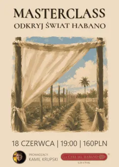 Masterclass: Odkryj Świat Habano