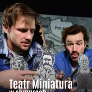 Bibuła w tapczanie - Teatr Miniatura na 34. piętrze Olivia Star