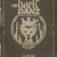 Dark Danz - Mroczny Gdańsk - before castle party