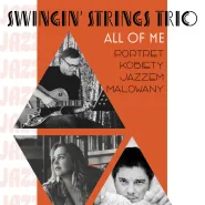 Swingin' Strings Trio All of me - portret kobiet jazzem malowany