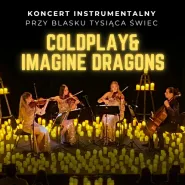 Koncert przy świecach: Coldplay & Imagine Dragons