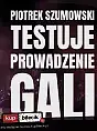 Piotr Szumowski testuje prowadzenie gali