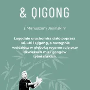 Tai chi & Qigong z Mariuszem Jasińskim