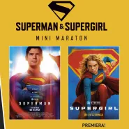 Superman i Supergirl Mini Maraton