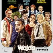 Człowiek z Marmuru | WAJDA: re-wizje | Przegląd twórczości Andrzeja Wajdy