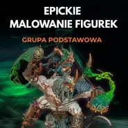 EPICkie Malowanie Figurek - Grupa Podstawowa 24/10/2026