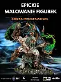 EPICkie Malowanie Figurek
