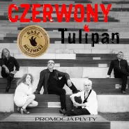 Czerwony Tulipan - Promocja Płyty Nasz Miszmasz
