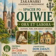 Zakamarki Gdańskich Przedmieść: Oliwa 
