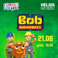 Filmowe Poranki: Bob Budowniczy, cz. 2