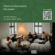 Czuję, czego potrzebuję - warsztat rozwojowy dla kobiet