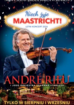 Andre Rieu - Niech żyje Maastricht